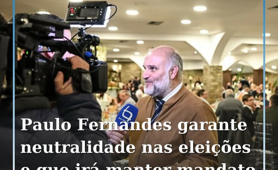Paulo Fernandes garante neutralidade nas eleições e cumprirá mandato até ao fim