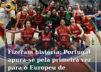 Portugal faz história e garante qualificação inédita para o Eurobasket feminino