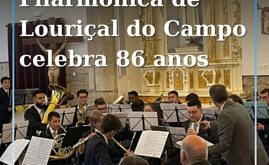 Sociedade Filarmónica de Louriçal do Campo celebra 86 anos de história