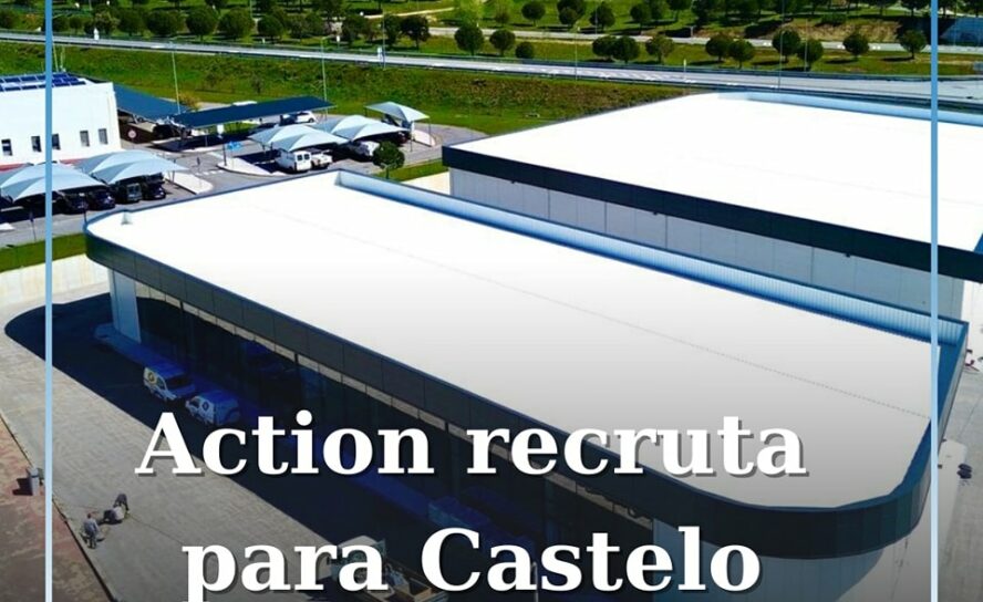 Action recruta para nova loja em Castelo Branco
