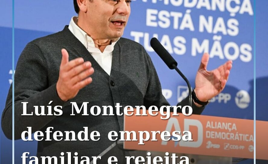 Luís Montenegro defende empresa familiar e rejeita conflitos de interesse