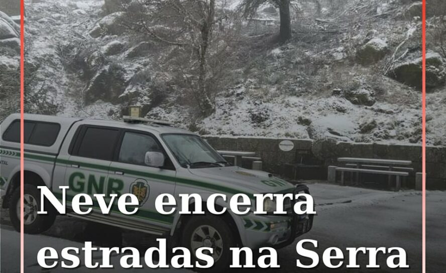 Neve encerra várias estradas na Serra da Estrela