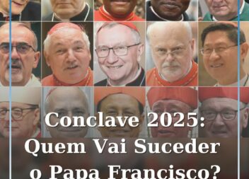 Conclave 2025: Quem Vai Suceder o Papa Francisco?