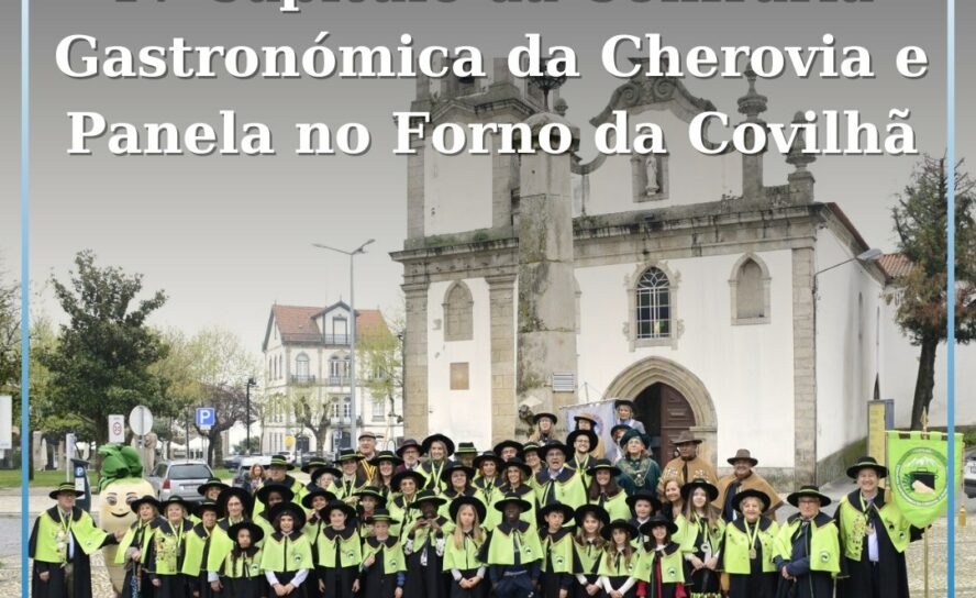 IV Capítulo da Confraria Gastronómica da Cherovia e Panela no Forno Celebra Trad