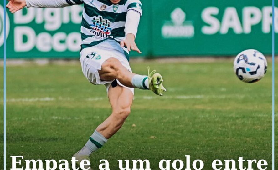 Jogo entre Sporting da Covilhã e Académica termina empatado (1-1)