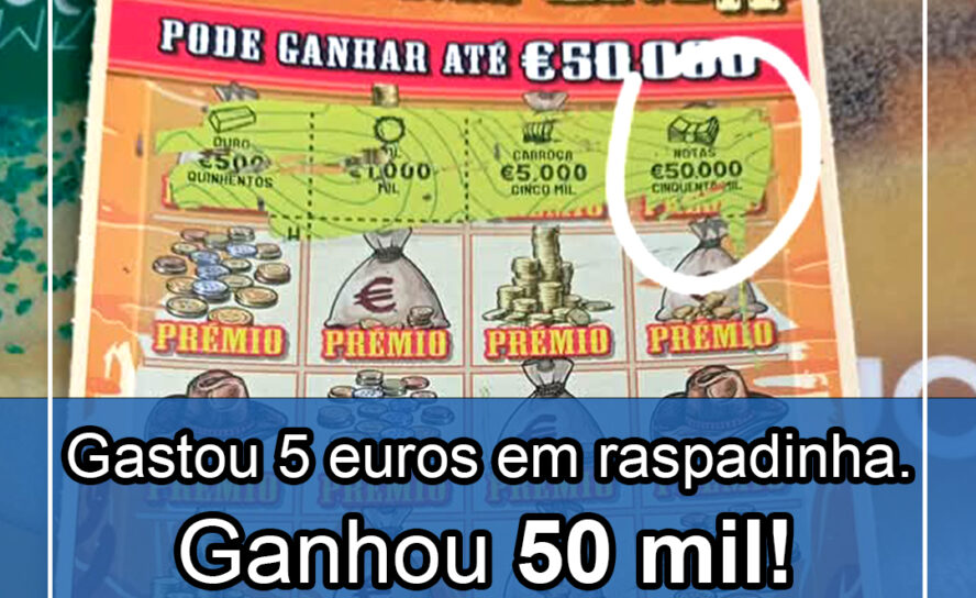 Nisa: Gastou 5 euros em raspadinha. Ganhou 50 mil!