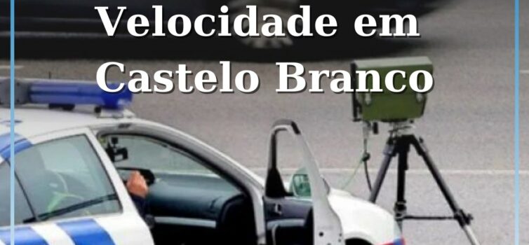 PSP Realiza Ação de Controlo de Velocidade em Castelo Branco