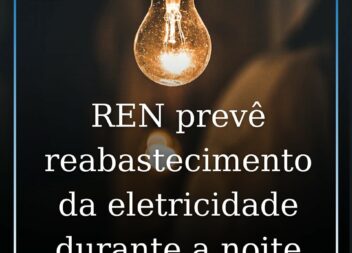 REN prevê restabelecimento da eletricidade durante a noite