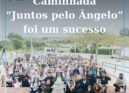 A Caminhada Solidária "Juntos pelo Ângelo"
