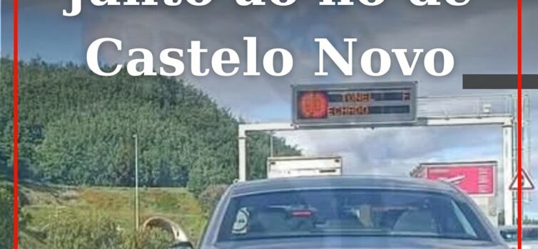 A23 cortada junto ao nó de Castelo Novo sentido sul-norte