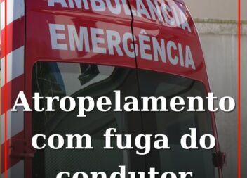 Atropelamento em fuga do condutor