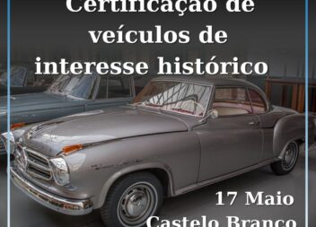 Castelo Branco recebe certificação de veículos clássicos a 17 de maio