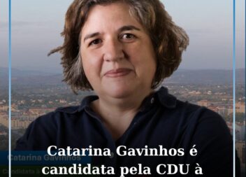 Catarina Gavinhos é a candidata da CDU à Câmara Municipal do Fundão
