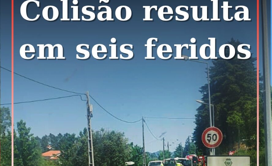 Colisão rodoviária resulta em seis feridos