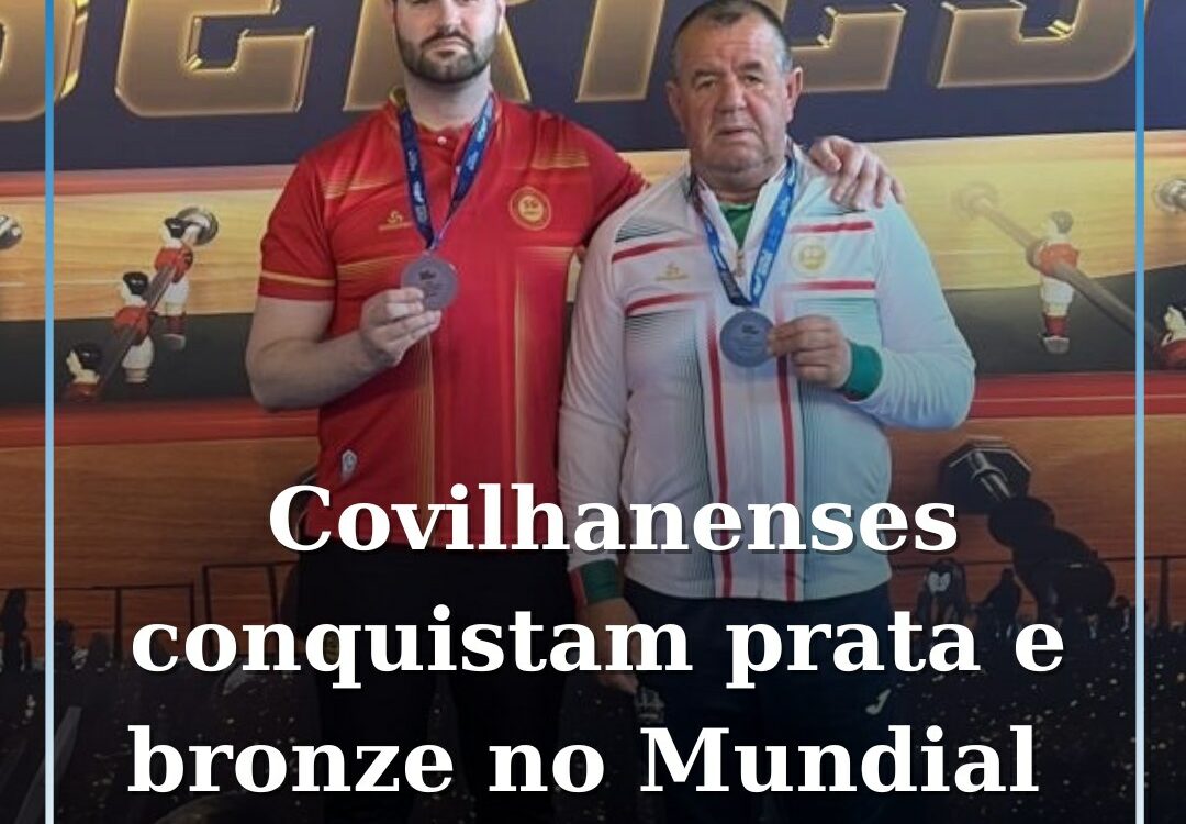 Covilhanenses conquistam medalha de prata e bronze no Mundial 2025 em matraquilh