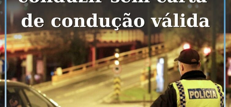 Detidos por Condução sem Habilitação Legal