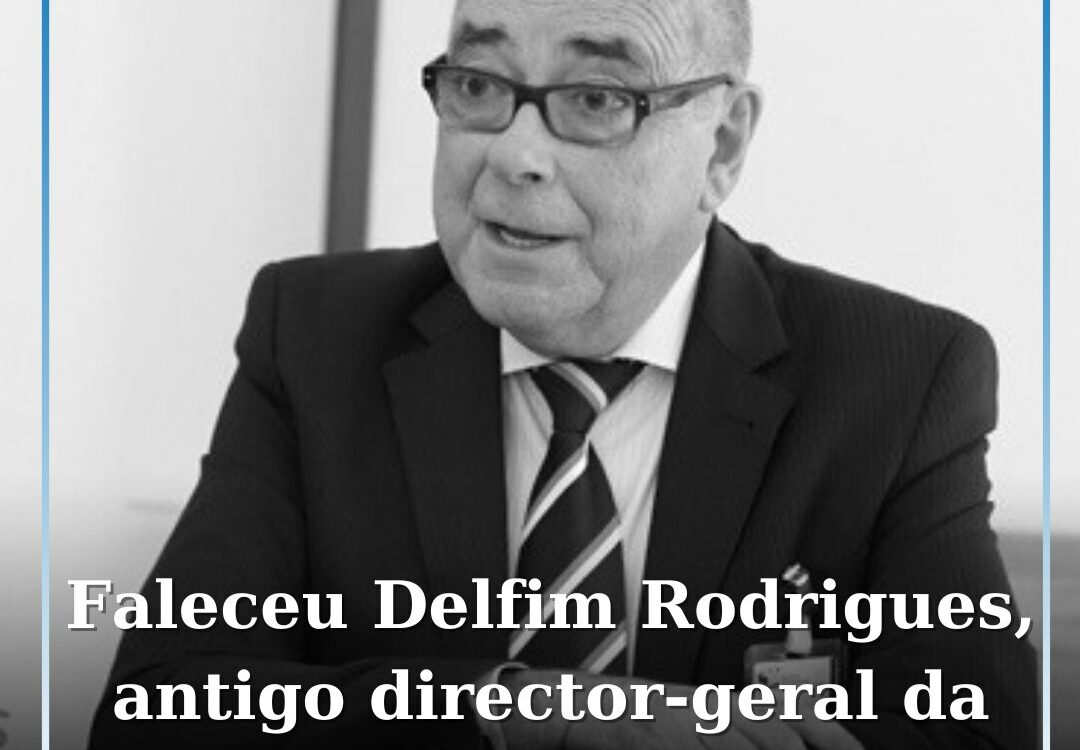Faleceu Delfim Rodrigues, antigo diretor-geral da Saúde, aos 71 anos