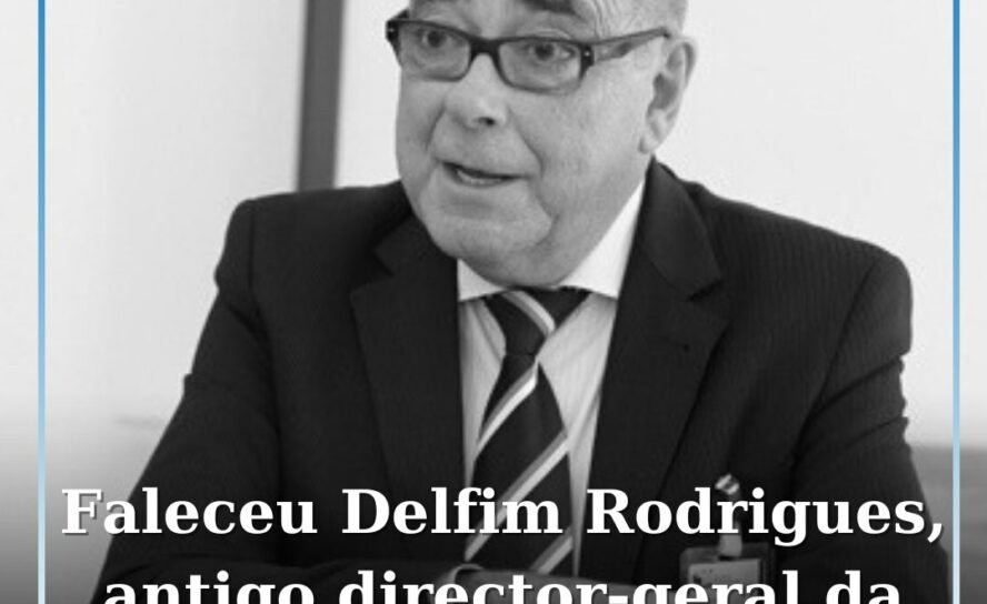 Faleceu Delfim Rodrigues, antigo diretor-geral da Saúde