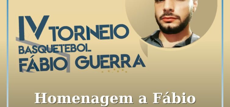 IV Torneio Fábio Guerra de Basquetebol Homenageia Ex-Atleta no Pavilhão do CDC
