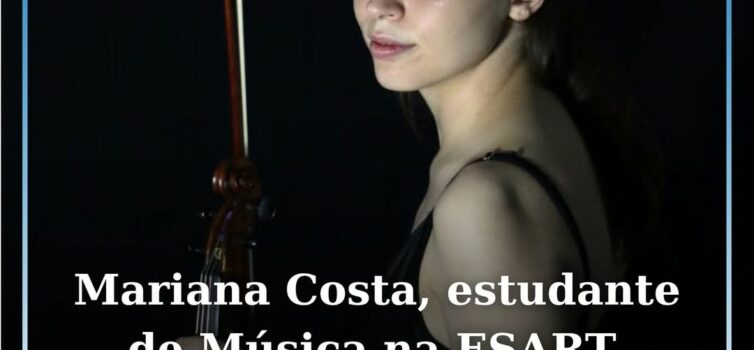 Mariana Costa, estudante de Música na ESART