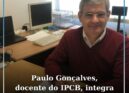 Paulo Gonçalves, docente do IPCB, integra projeto europeu em Bruxelas