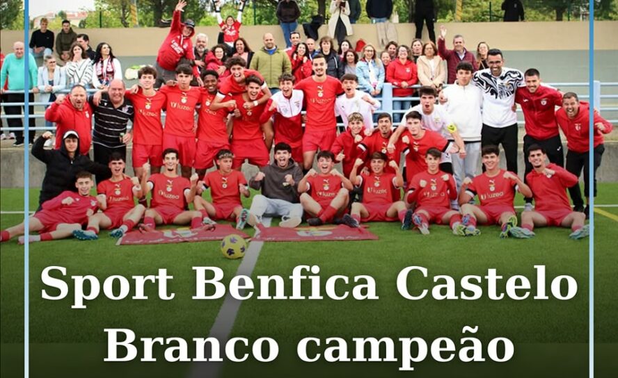 Sport Benfica Castelo Branco sagra-se campeão distrital de juniores e regressa a