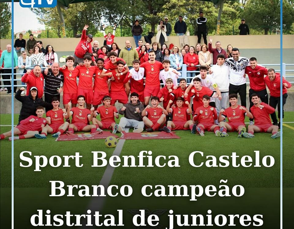 Sport Benfica Castelo Branco sagra-se campeão distrital de juniores e regressa a