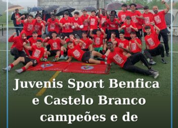 Sport Benfica e Castelo Branco sagra-se campeão distrital de juvenis e regressa