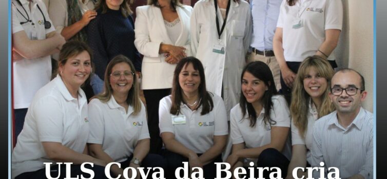ULS da Cova da Beira cria primeiro Centro de Responsabilidade Integrado de hospi