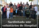 Voluntários do HAL num momento de convívio e partilha