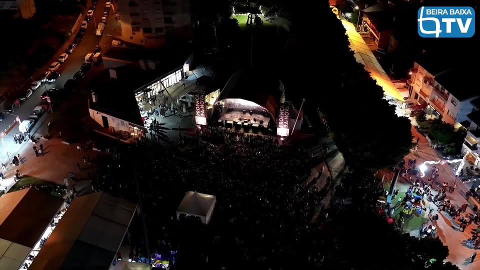 EM DIRETO: Festa do Município Proença-a-Nova