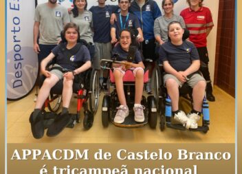 APPACDM de Castelo Branco é tricampeã nacional de Boccia