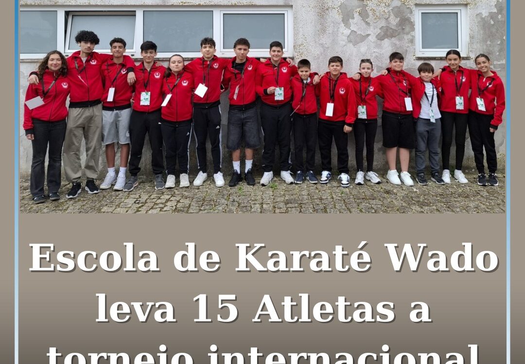 Escola de Karaté Wado leva 15 Atletas a torneio internacional