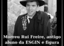 Faleceu Rui Freire, antigo aluno da ESGIN