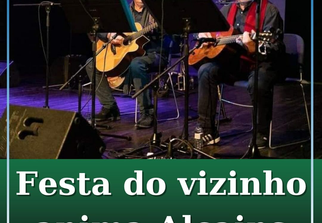Festa dos Vizinhos anima Alcains