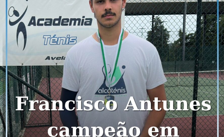 Francisco Antunes conquista torneio sénior em Avelar com vitória em singulares e