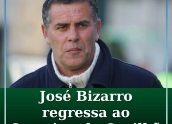 José Bizarro regressa ao comando técnico do Sp. Covilhã