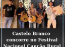 Município de Castelo Branco leva “Sangue do Chão” ao Festival Nacional da Canção