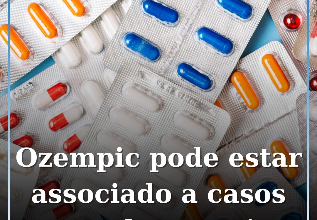 Ozempic pode estar associado a casos raros de cegueira