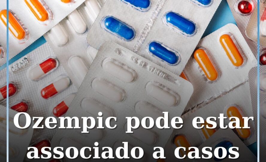 Ozempic pode estar associado a casos raros de cegueira