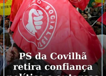 PS da Covilhã afasta militantes que rompem com o partido