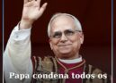 Papa condena todos os tipos de abuso na Igreja