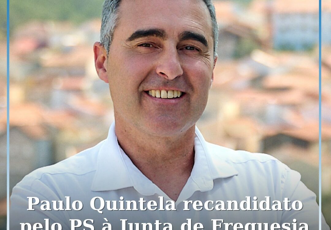 Paulo Quintela recandidata-se à Junta de Freguesia de São Jorge da Beira pelo PS