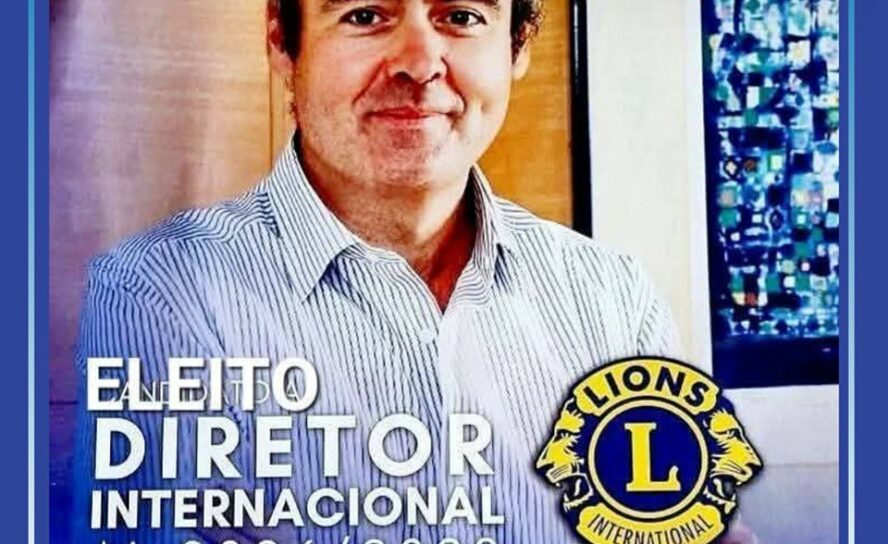 Pedro Crisóstomo foi eleito Diretor Internacional do Lions Clubs International p