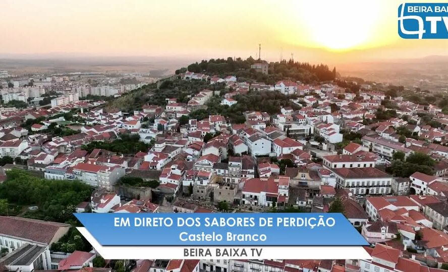Segundo Dia Festival dos Sabores de Perdição - Castelo Branco