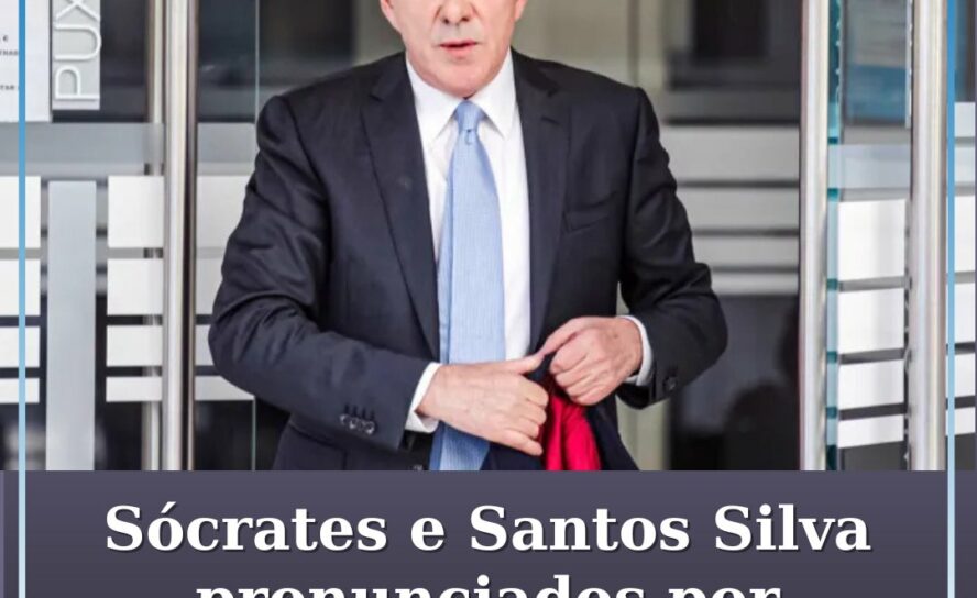 Sócrates e Santos Silva pronunciados por branqueamento de capitais
