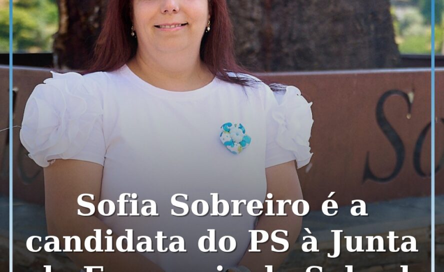 Sofia Sobreiro é a candidata do PS à Junta de Freguesia de Sobral de São Miguel