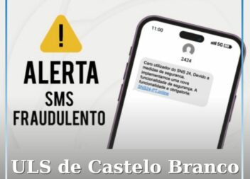 ULS de Castelo Branco alerta para fraude por SMS