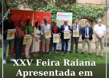 XXV Feira Raiana Apresentada em Cáceres: