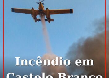 Incêndio em Castelo Branco mobiliza oito meios aéreos